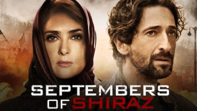 نقد و رمزگشایی فیلم Septembers of Shiraz 2015 ( سپتامبرهای شیراز )